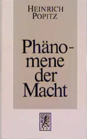 Popitz |  Phänomene der Macht | Buch |  Sack Fachmedien