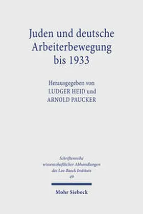 Heid / Paucker |  Juden und deutsche Arbeiterbewegung bis 1933 | Buch |  Sack Fachmedien
