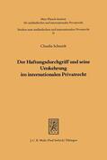 Schmidt |  Der Haftungsdurchgriff und seine Umkehrung im internationalen Privatrecht | Buch |  Sack Fachmedien