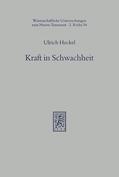 Heckel |  Kraft in Schwachheit | Buch |  Sack Fachmedien