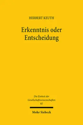 Keuth |  Erkenntnis oder Entscheidung | Buch |  Sack Fachmedien