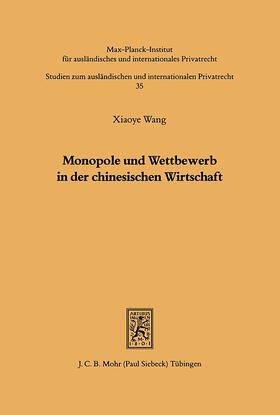 Wang |  Monopole und Wettbewerb in der chinesischen Wirtschaft | Buch |  Sack Fachmedien