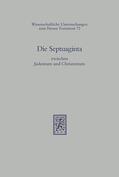 Hengel / Schwemer |  Die Septuaginta zwischen Judentum und Christentum | Buch |  Sack Fachmedien