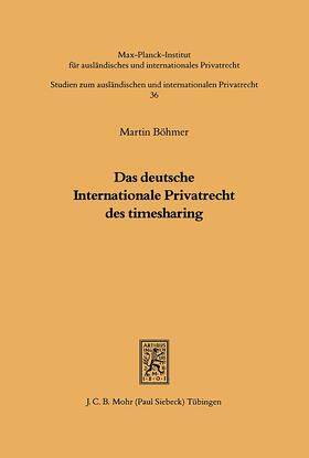 Böhmer | Das deutsche Internationale Privatrecht des Timesharing | Buch | 978-3-16-146181-1 | sack.de