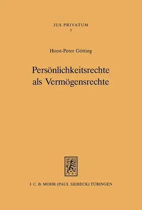 Götting |  Persönlichkeitsrechte als Vermögensrechte | Buch |  Sack Fachmedien