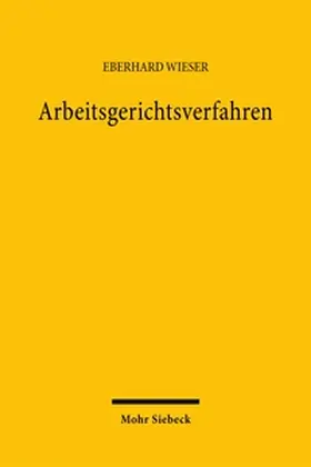 Wieser |  Arbeitsgerichtsverfahren | Buch |  Sack Fachmedien