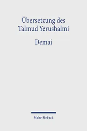 Hengel / Neusner / Schäfer |  Übersetzung des Talmud Yerushalmi | Buch |  Sack Fachmedien