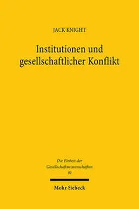 Knight |  Institutionen und gesellschaftlicher Konflikt | Buch |  Sack Fachmedien