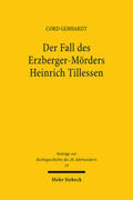 Gebhardt |  Der Fall des Erzberger-Mörders Heinrich Tillessen | Buch |  Sack Fachmedien