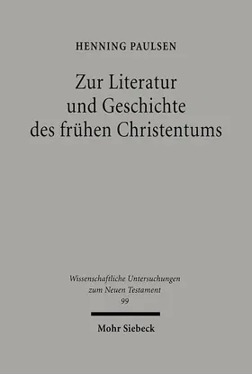 Paulsen / Eisen |  Zur Literatur und Geschichte des frühen Christentums | Buch |  Sack Fachmedien