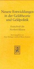 Bofinger / Ketterer |  Neuere Entwicklungen in der Geldtheorie und Geldpolitik | Buch |  Sack Fachmedien