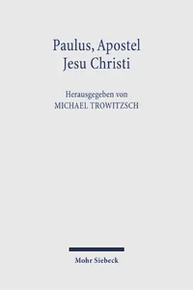 Trowitzsch |  Paulus, Apostel Jesu Christi | Buch |  Sack Fachmedien