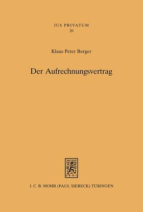 Berger |  Berger, K: Aufrechnungsvertrag | Buch |  Sack Fachmedien