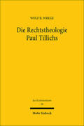 Wrege |  Die Rechtstheologie Paul Tillichs | Buch |  Sack Fachmedien
