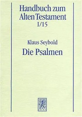 Seybold |  Die Psalmen | Buch |  Sack Fachmedien