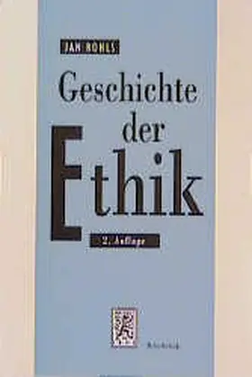 Rohls |  Geschichte der Ethik | Buch |  Sack Fachmedien