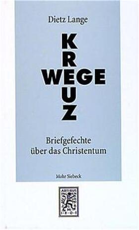 Lange | Kreuz-Wege | Buch | 978-3-16-146713-4 | sack.de