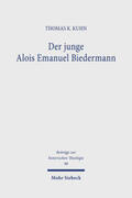 Kuhn |  Der junge Alois Emanuel Biedermann | Buch |  Sack Fachmedien
