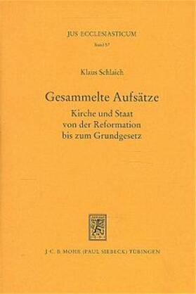 Schlaich / Heckel / Heun | Gesammelte Aufsätze | Buch | 978-3-16-146727-1 | sack.de
