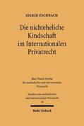 Eschbach |  Die nichteheliche Kindschaft im Internationalen Privatrecht | Buch |  Sack Fachmedien