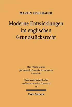 Eisenhauer |  Moderne Entwicklungen im englischen Grundstücksrecht | Buch |  Sack Fachmedien