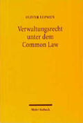 Lepsius |  Verwaltungsrecht unter dem Common Law | Buch |  Sack Fachmedien