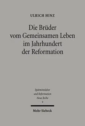 Hinz |  Die Brüder vom gemeinsamen Leben im Jahrhundert der Reformation | Buch |  Sack Fachmedien