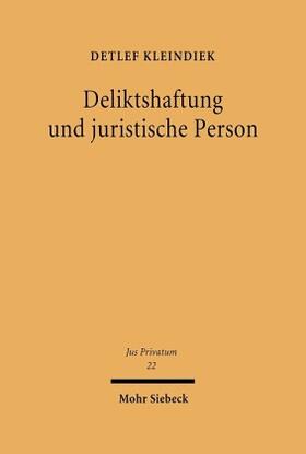 Kleindiek | Deliktshaftung und juristische Person | Buch | 978-3-16-146783-7 | sack.de