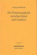 Korioth |  Der Finanzausgleich zwischen Bund und Ländern | Buch |  Sack Fachmedien