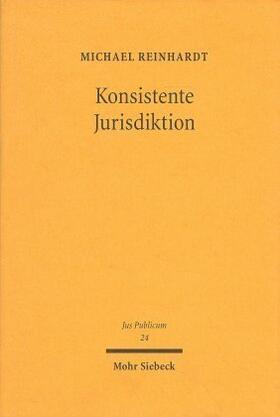 Reinhardt | Konsistente Jurisdiktion | Buch | 978-3-16-146791-2 | sack.de
