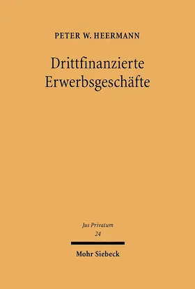 Heermann |  Drittfinanzierte Erwerbsgeschäfte | Buch |  Sack Fachmedien