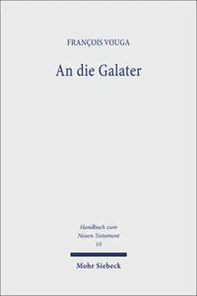 Vouga |  An die Galater / An die Galater | Buch |  Sack Fachmedien