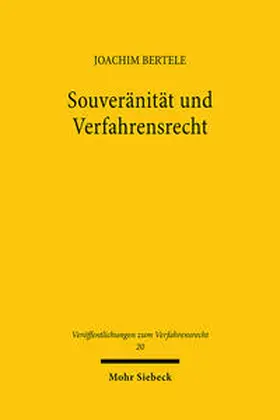 Bertele |  Souveränität und Verfahrensrecht | Buch |  Sack Fachmedien