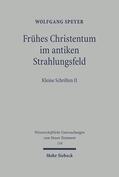Speyer |  Frühes Christentum im antiken Strahlungsfeld | Buch |  Sack Fachmedien