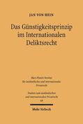 von Hein |  Das Günstigkeitsprinzip im Internationalen Deliktsrecht | Buch |  Sack Fachmedien