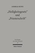 Ruwe |  "Heiligkeitsgesetz" und "Priesterschrift" | Buch |  Sack Fachmedien