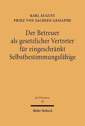 Sachsen Gessaphe | Sachsen Gessaphe, K: Betreuer als gesetzlicher Vertreter für | Buch | 978-3-16-147170-4 | sack.de