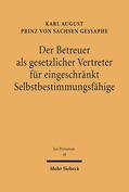 Sachsen Gessaphe |  Sachsen Gessaphe, K: Betreuer als gesetzlicher Vertreter für | Buch |  Sack Fachmedien