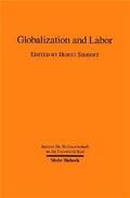 Siebert |  Globalization and Labor | Buch |  Sack Fachmedien