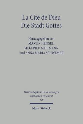 Hengel / Mittmann / Schwemer |  La Cité de Dieu / Die Stadt Gottes | Buch |  Sack Fachmedien