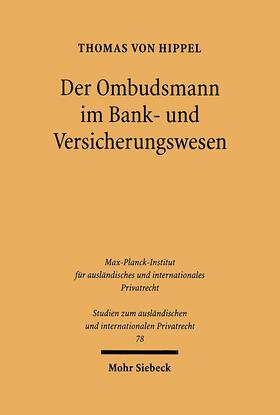 Hippel | Der Ombudsmann im Bank- und Versicherungswesen | Buch | 978-3-16-147231-2 | sack.de