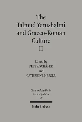 Hezser / Schäfer |  The Talmud Yerushalmi and Graeco-Roman Culture II | Buch |  Sack Fachmedien