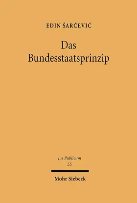 Sarcevic |  Das Bundesstaatsprinzip | Buch |  Sack Fachmedien