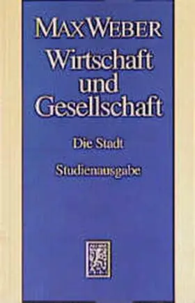 Nippel / Weber |  Wirtschaft und Gesellschaft. Die Wirtschaft und die gesellschaftlichen Ordnungen und Mächte | Buch |  Sack Fachmedien