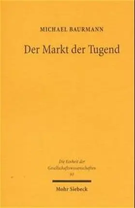 Baurmann |  Der Markt der Tugend | Buch |  Sack Fachmedien