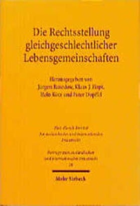 Basedow / Dopffel / Hopt | Die Rechtsstellung gleichgeschlechtlicher Lebensgemeinschaften | Buch | 978-3-16-147318-0 | sack.de