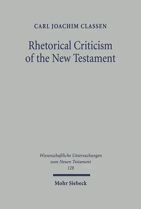 Classen |  Rhetorical Criticism of the New Testament | Buch |  Sack Fachmedien