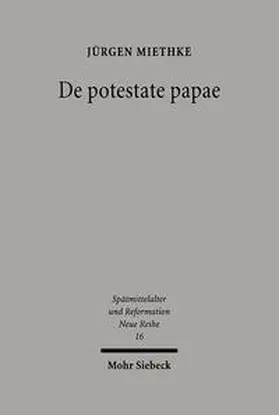 Miethke |  De potestate papae | Buch |  Sack Fachmedien