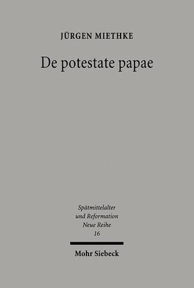 Miethke | De potestate papae | Buch | 978-3-16-147480-4 | sack.de