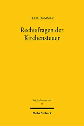 Hammer |  Rechtsfragen der Kirchensteuer | Buch |  Sack Fachmedien